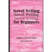 Novel Writing for Beginners: Guidance from an Editor