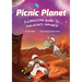 Picnic Planet: A Lunchtime Guide to Your Galaxy's Exoplanets