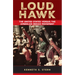Loud Hawk