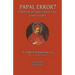 Papal Error?: A Defense of Popes Said to Have Erred in Faith