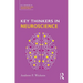 Key Thinkers in Neuroscience