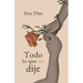 Todo Lo Que No Dije
