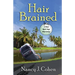 Hair Brained