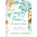 Comfort and Peace for Every Day: 180 Readings to Restore Your Spirit