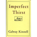 Imperfect Thirst
