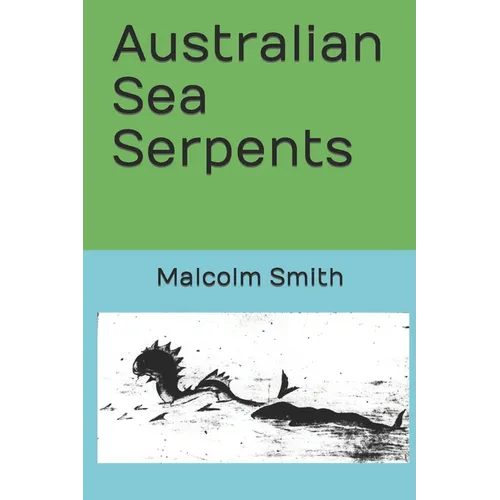 Australian Sea Serpents