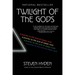 Twilight of the Gods: A Journey to the End of Classic Rock