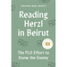 Reading Herzl in Beirut: The PLO Effort to Know the Enemy