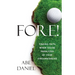 Fore!: Finding Faith When You're Paralyzed By Your Circumstances