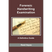 Forensic Handwriting Examination: A Definitive Guide