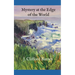 Mystery at the Edge of the World