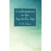 Confirmation in the Apostolic Age
