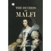 The Duchess of Malfi