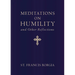 Meditations on Humility: And Other Reflections