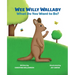 Wee Willy Wallaby: What Do You Want to Be?