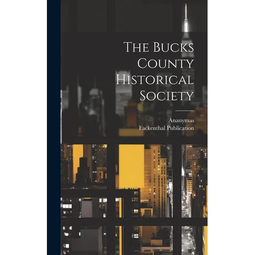 The Bucks County Historical Society