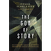 The God of Story: Discovering the Narrative of Scripture Through the Language of Storytelling