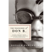 The Teachings of Don B.: Satires, Parodies, Fables, Illustrated Stories, and Plays
