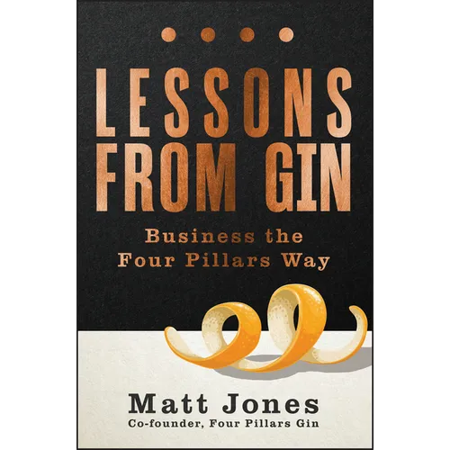 Lessons from Gin: Business the Four Pillars Way