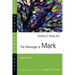 The Message of Mark