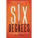 Six Degrees: Our Future on a Hotter Planet