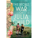 The Secret War of Julia Child