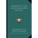 Memoirs Of The Comte Alexandre De Tilly