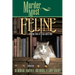Murder Most Feline: Cunning Tales of Cats and Crime