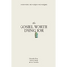 The Gospel Worth Dying For: A Fresh Look At The Gospel Of The Kingdom