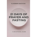 21 Days of Prayer and Fasting