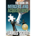 The Book on: Mergers and Acquisitions
