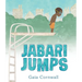 Jabari Jumps: (A Motivational Story of Courage, Overcoming Fear, and Building Confidence - For Kids Ages 4-8)