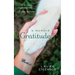 Gratitude: A Memoir
