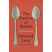 The Position of Spoons: And Other Intimacies