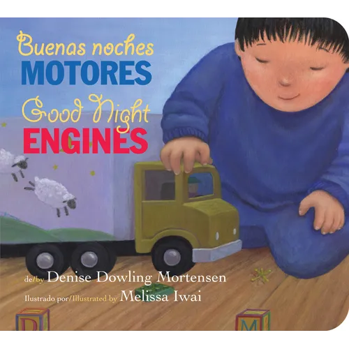 Good Night Engines/Buenas Noches Motores: Bilingual English-Spanish