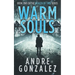 Warm Souls