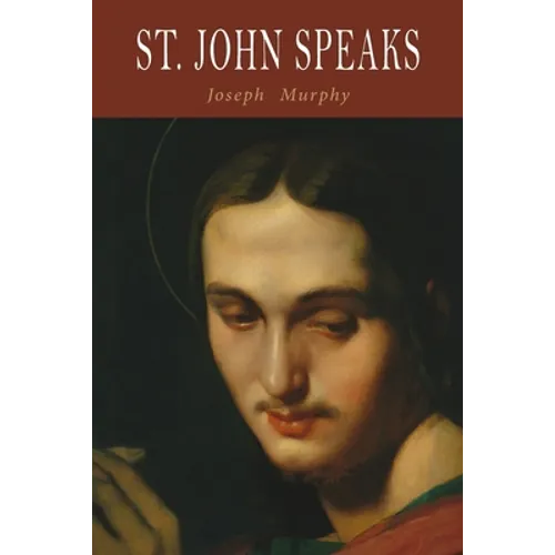 St. John Speaks