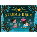 Strum and Drum: A Merry Little Quest