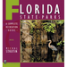 Florida State Parks: A Complete Recreation Guide
