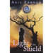 Light of the Shield: The Kyrennei Series Book Six