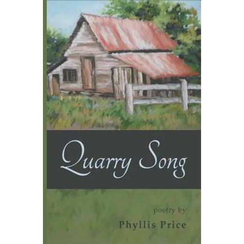 Quarry Song