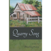 Quarry Song