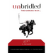 Unbridled The Garcha Way