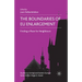 The Boundaries of EU Enlargement: Finding a Place for Neighbours