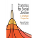 Statistics for Social Justice: A Structural Perspective