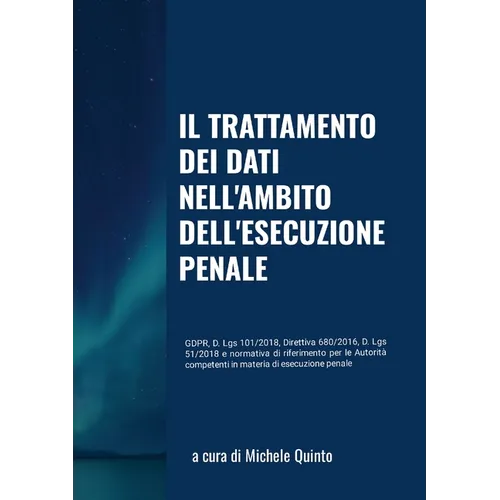 Il trattamento dei dati nell'ambito dell'esecuzione penale