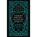 Faeries, Sprites & Malevolent Spirits: An Anthology of Classic Poetry & Stories
