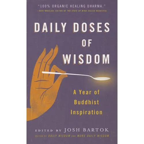 Daily Doses of Wisdom: A Year of Buddhist Inspiration