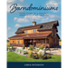 Barndominiums: Your Guide to a Perfect, Inexpensive Dream Home