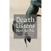 Death Listens Not to Me